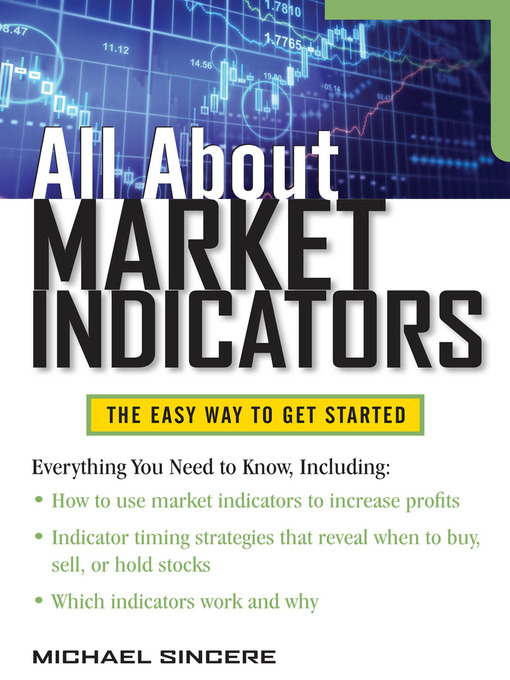 Title details for All About Market Indicators by Michael Sincere - Available